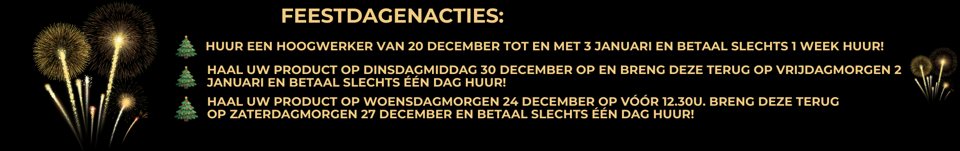 Feestdagenactie Jansen Verhuur